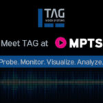 TAG Teams with Techex at MPTS to Demonstrate Best-of-Breed Video Transport and Monitoring Solution